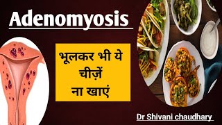 Adenomyosis diet adenomyosis heavybleeding diet [upl. by Alpheus]