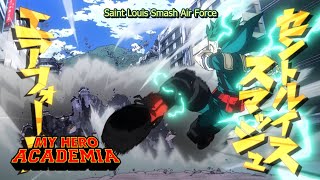 Saint Louis Smash Air Force  My Hero Academia Temporada 6 LEG [upl. by Ehtyaf59]