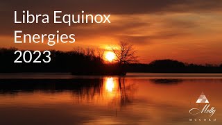 Libra Equinox 2023  A Season of Change With South Node and Eclipse Energies [upl. by Tavish]