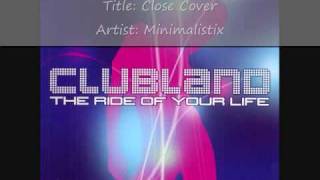 Clubland 2002 Cd 1  Track 12  Minimalistix Close Cover [upl. by Liarret]