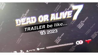 Dead or Alive 7 Trailer be like [upl. by Weigle]