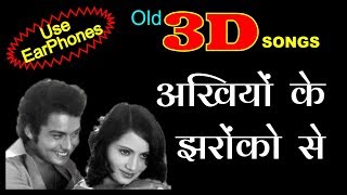 3D Song  Akhiyon ke jharoko se  Hemlata  3D SONGS HUB [upl. by Areid]