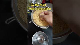 do this to get protein from millets shortsfeed shortsvideo [upl. by Aneertak384]