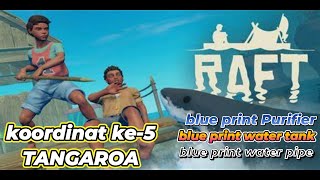 RAFT Chapter 2 Part 8  Kordinat ke5 Tangaroa raftgame streaming tipstricksgameraft [upl. by Adrian539]