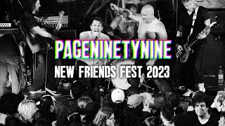 PAGENINETYNINE  New Friends Fest 2023 [upl. by Charita]