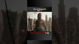 Story of Wakanda Part 3 movie shorts english adventure marvelmovie [upl. by Beach425]