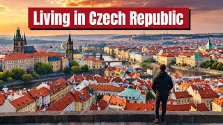 Living in Czech Republic The Pros Cons and Hidden Truths [upl. by Ahsinrats]