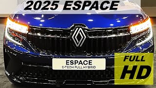 Renault Espace New 2025 Review  Full Hybrid Electric Technology [upl. by Korie883]