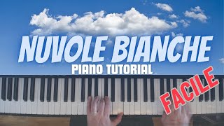 Nuvole Bianche versione facilitata con spartito  Piano Tutorial [upl. by Notfol856]