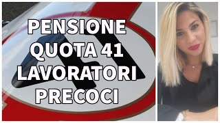 PENSIONE PRECOCI 2022  TUTTE LE NOVITA [upl. by Echo]