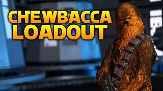 THE CHEWBACCA LOADOUT  Star Wars Battlefront You Choose My Loadout [upl. by Ahsenac341]