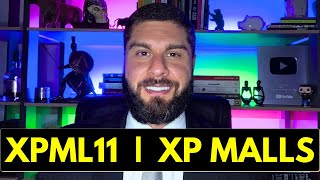 XPML11  XP MALLS  VALE A PENA INVESTIR Análise Completa E Atualizada [upl. by Wiebmer]