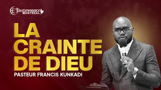 LA CRAINTE DE DIEU 1  Pasteur Francis KUNKADI [upl. by Nappie]