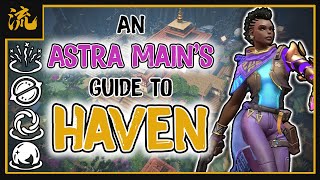 An Astra Mains UPDATED Guide to HAVEN 2023 [upl. by Rosenberg262]