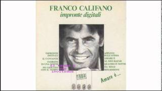 Franco Califano  Impronte digitali [upl. by Zabrine402]