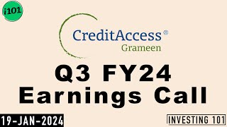 CreditAccess Grameen Q3 FY24 Earnings Call  CreditAccess Grameen 2024 Q3 Results [upl. by Rubbico]