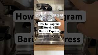 How to program Breville Barista Express 40 seconds guide [upl. by Slein622]