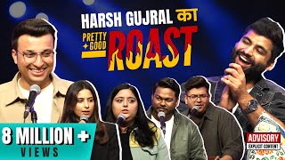 Pretty Good Roast Show S1 EP 67  Ft Harshgujral [upl. by Luisa264]