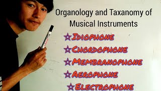 Lesson 5  Staff Organology and Taxonomy of Musical Instruments Part 2 [upl. by Nap220]