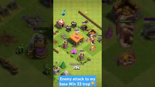 Enemy attack to my base Win 33 trophies [upl. by Sylas]