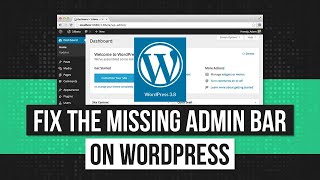 WordPress Admin Bar Not Showing  How to Fix the Missing Admin Bar [upl. by Lugo]