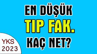 2023 yks en düşük tıp fakültesi kaç net I en düşük tıp netleri [upl. by Gnik]