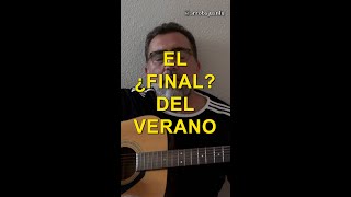 El ¿final del verano [upl. by Adnuhser615]