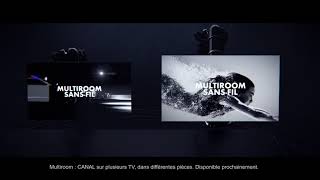 Nouveau Décodeur CANAL – Multiroom Sansfil CANAL sur toutes les TV du foyer [upl. by Llieno]