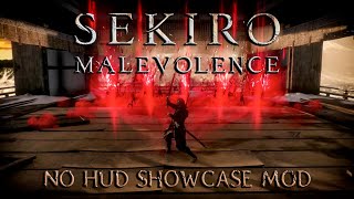 Sekiro Malevolence Mod Showcase  Cinematic No Hud [upl. by Simona224]