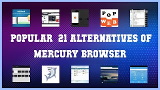 Mercury Browser  Best 21 Alternatives of Mercury Browser [upl. by Conrado]