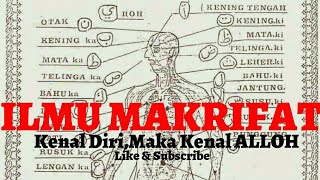 ILMU MAKRIFAT kenali DIRI maka mengenal ALLOH SWT [upl. by Nerraw]