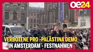 Verbotene Pro Palästina Demo in Amsterdam  Festnahmen [upl. by Ardnuassac198]