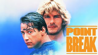 Point Break 1991  Full Movie  Crime Action Thriller [upl. by Fridlund]