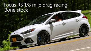 Focus RS Drag Racing [upl. by Hedelman]