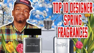 Top 10 Best Designer Mens Fragrances for Spring or Warm Weather  2019 [upl. by Aylat808]