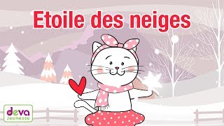 Etoile des neigesHistoire de la bergère et de son petit Savoyard ⒹⒺⓋⒶ Chanson de Noël avec paroles [upl. by Datha]