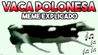 Explicando o Meme da quotVaca Dançante Polonesaquot [upl. by Repinuj]