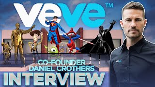 VeVe Daniel Crothers Cofounder interview  NFT Digital Collectibles amp The Future of the VeveVerse [upl. by Ardy]