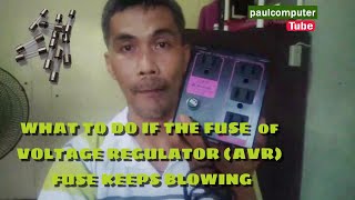 WHAT TO DO IF THE FUSE OF VOLTAGE REGULATOR AVR KEEPS BLOWING  TAGALOG [upl. by Petta]