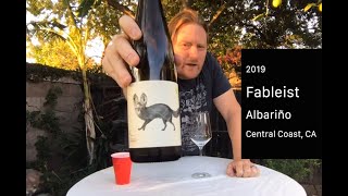 Review of 2019 Fableist Albariño [upl. by Moorish23]