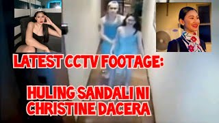 CHRISTINE DACERA CASE LATEST CCTV FOOTAGE nilabas Ng PNP sa media [upl. by Ruffina33]