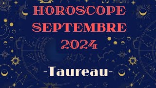 Horoscope Taureau Septembre 2024 par décan [upl. by Harness]