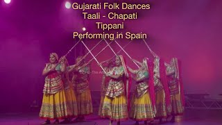 TaaliChapatiTippaniGujarati Folk DancesInternational Folklore Festival Spain 2023GURUTheArtsHub [upl. by Attinahs]