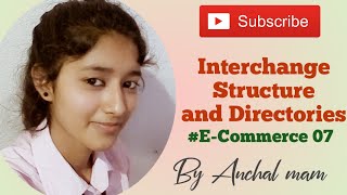 Interchange StructureUNEDIFACT Message DirectoriesECommerceInterchange Structure By Anchal mam [upl. by Natfa]