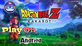 How to Download Dragon Ball Z  Kakarot In Android  Chikii The Best Cloud Gaming App Whirus Gaming [upl. by Whit]