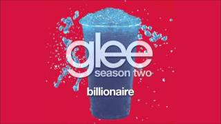 Billionaire  Glee [upl. by Ellissa]