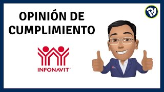 Cómo Obtener la Opinión de Cumplimiento INFONAVIT [upl. by Aneda]