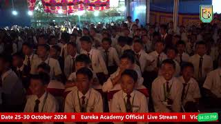 EUREKA ANNUAL LITERARY MEET 2024 Eureka Academy Official Live Stream [upl. by Treb]