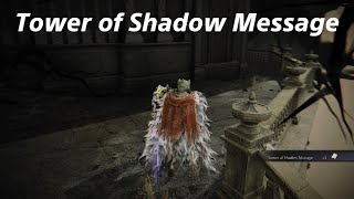 ELDEN RING Tower of Shadow Message Location [upl. by Ocsicnarf]