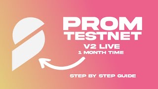 Prom Testnet V2 Airdrop Prom Airdrop How to do Prom Testnet RA7 AIRDROP [upl. by Seravat855]